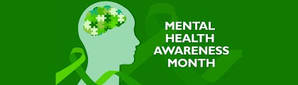 May is Mental Health Awareness Month