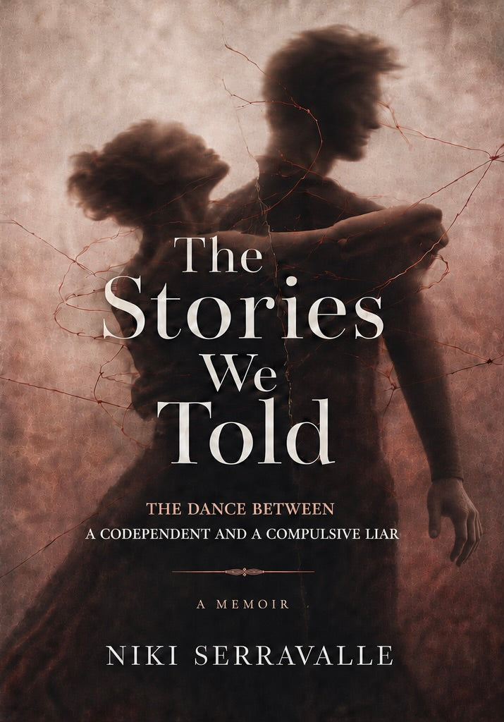 The Stories We Told by Dr. Angela (Niki) Serravalle