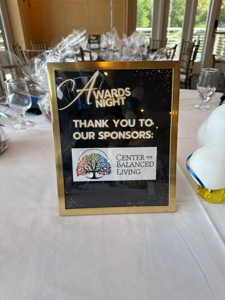 Awards Night sign thanking sponsors, with the Center for Balanced Living logo