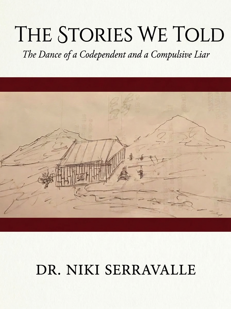 The Stories We Told by Dr. Angela (Niki) Serravalle